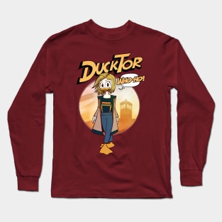 Ducktor Who-ho Long Sleeve T-Shirt